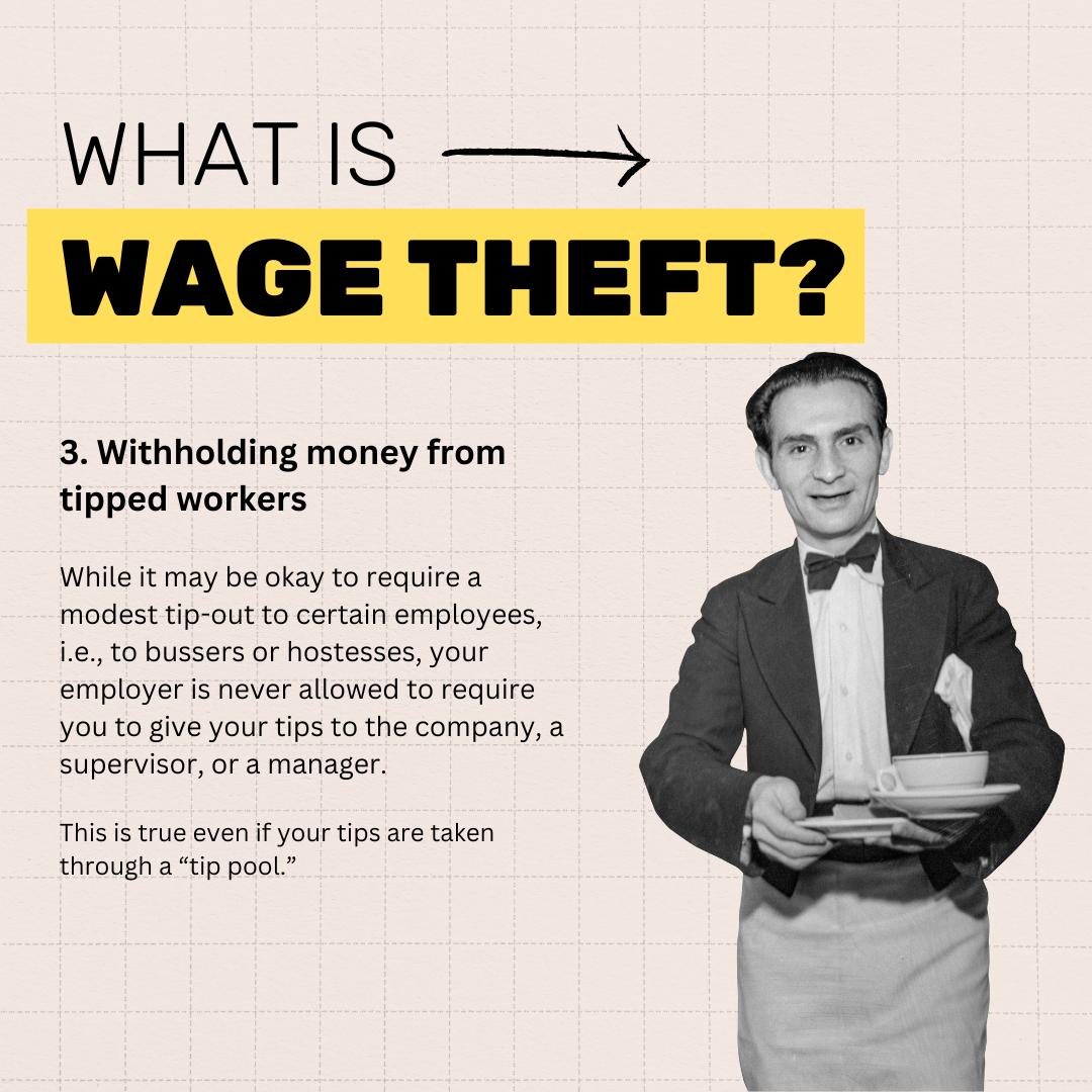 What is wage theft? Withholding money from tipped workers