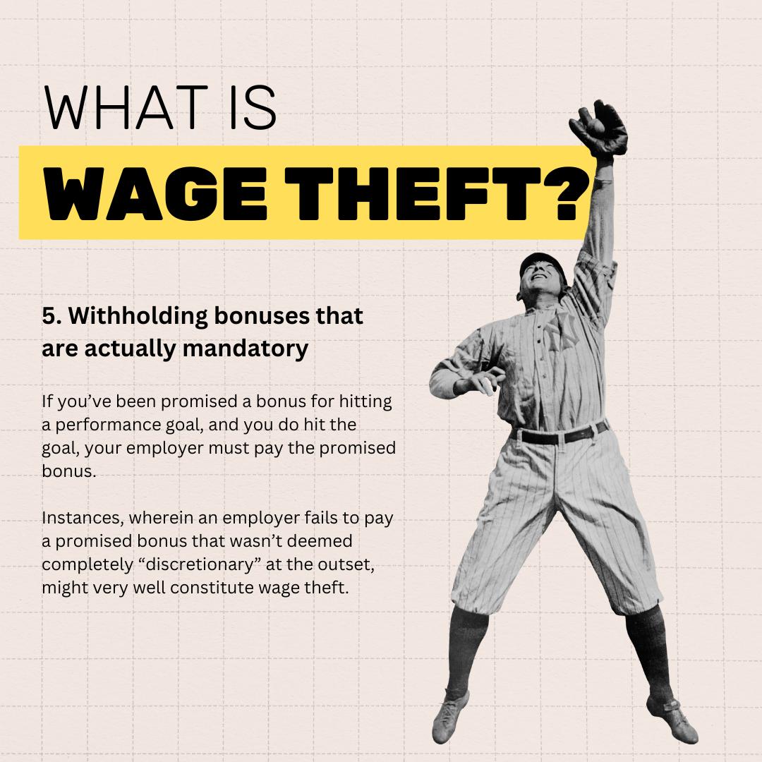 What is wage theft? Withholding bonuses that are actually mandatory