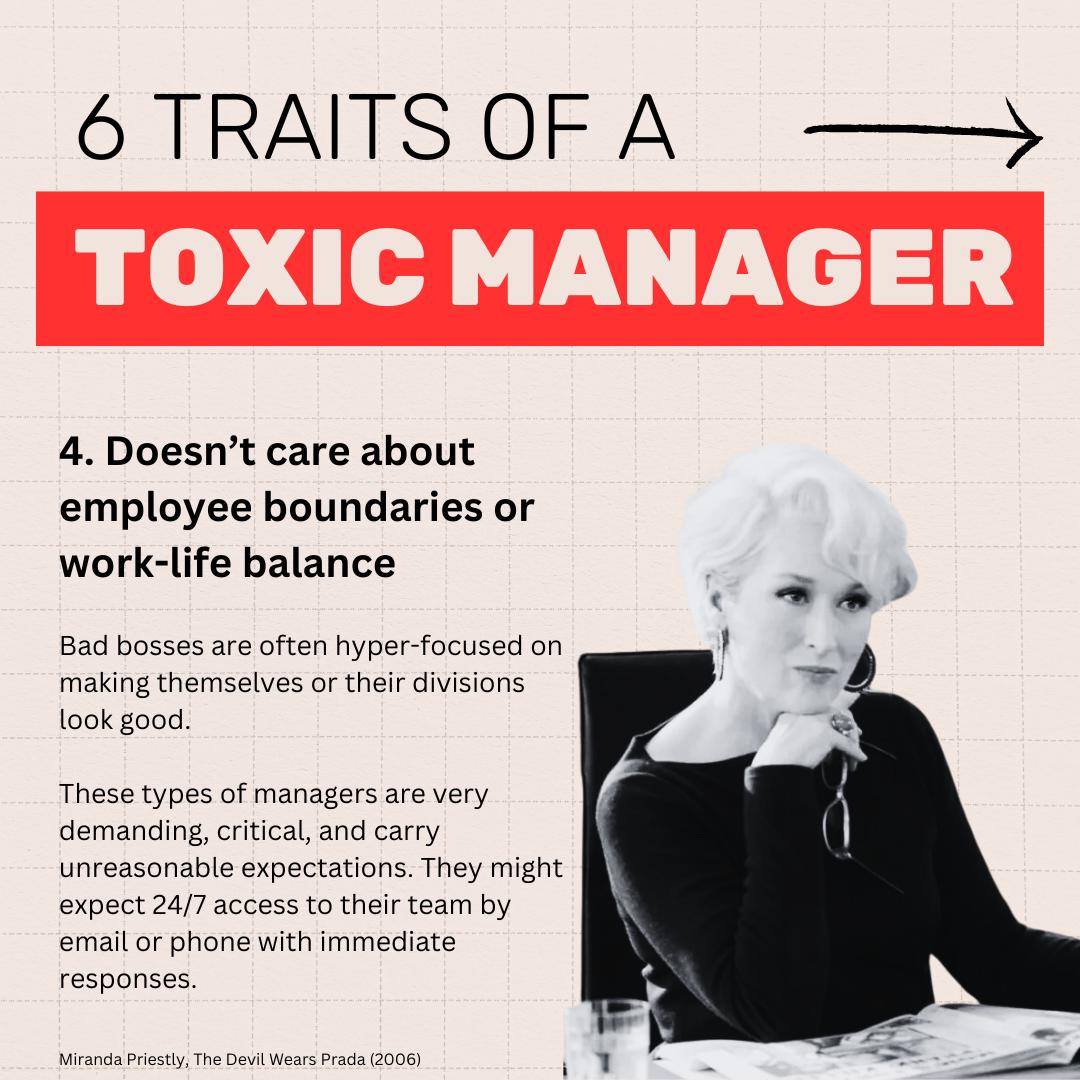6 Traits of a toxic manager - does not care about boundaries or work-life balance