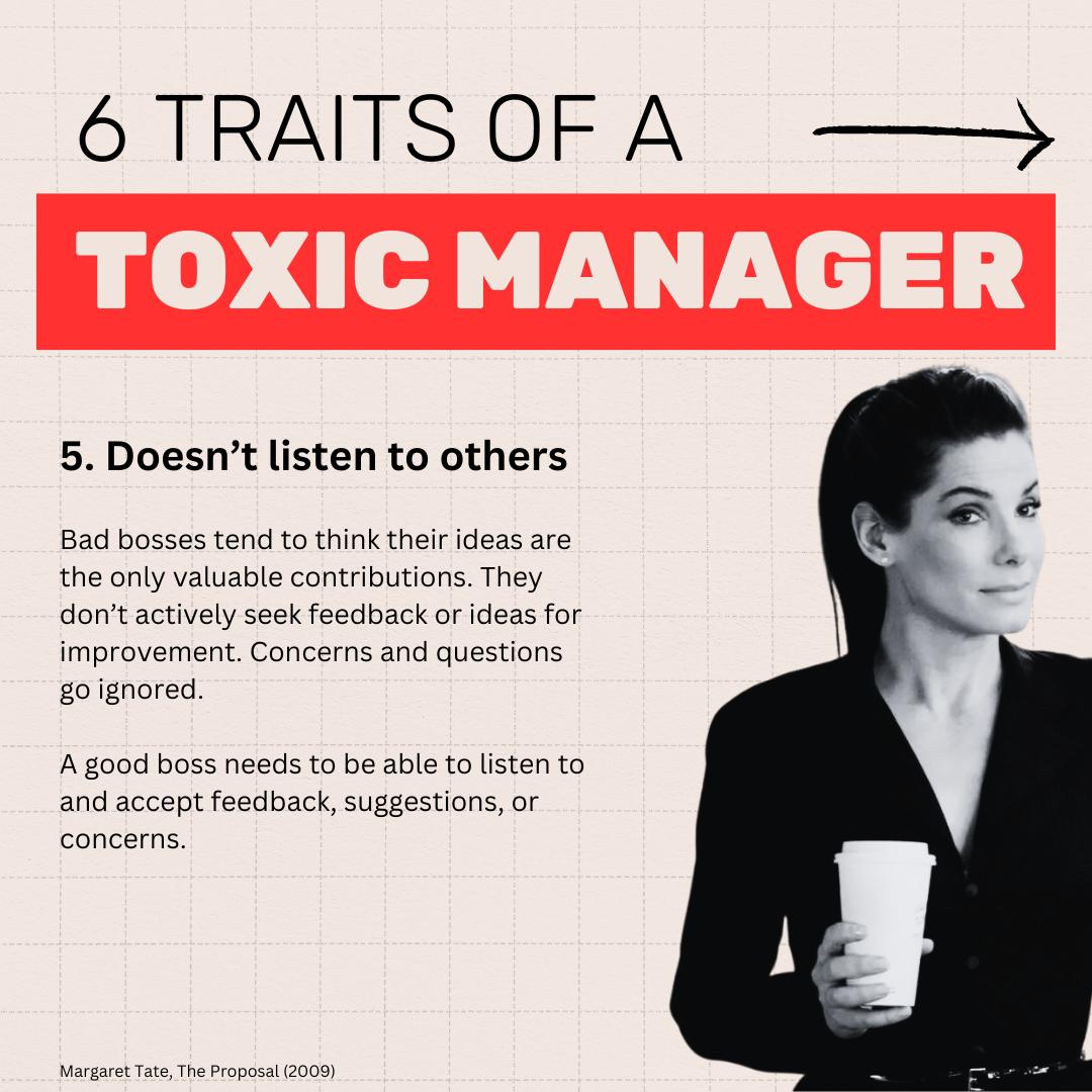 6 Traits of a toxic manager - Does not listen to others