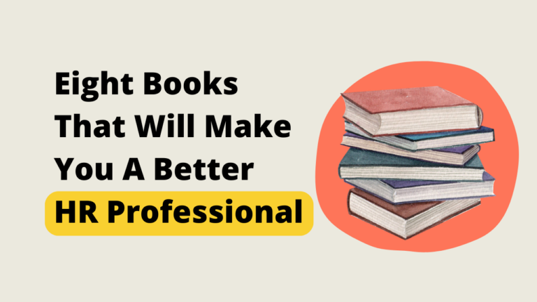 8 Books That Will Make You A Better HR Professional