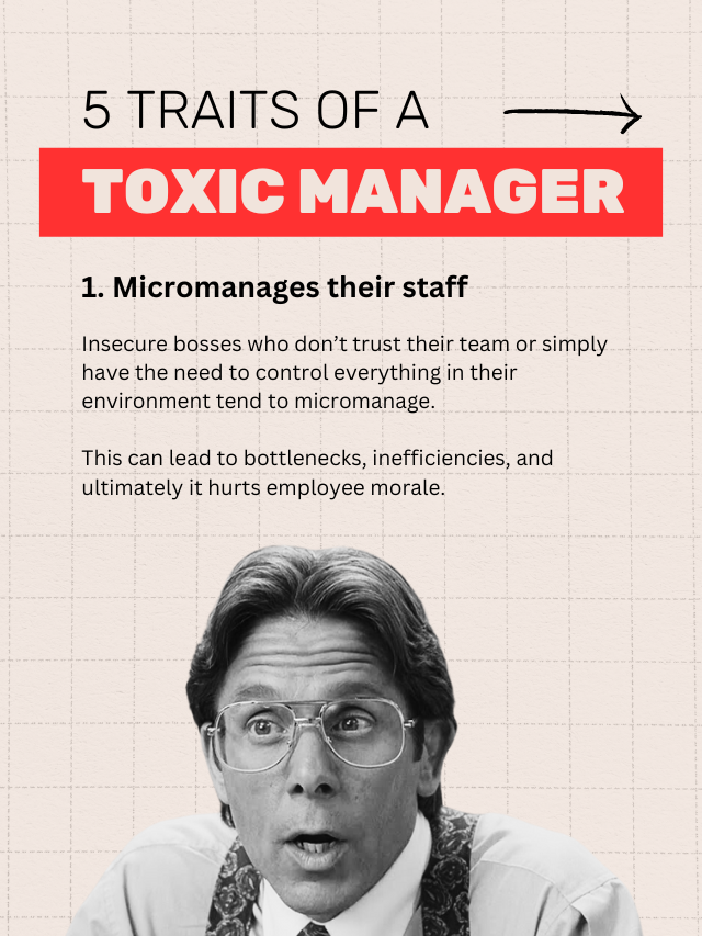5 Traits of a Toxic Manager
